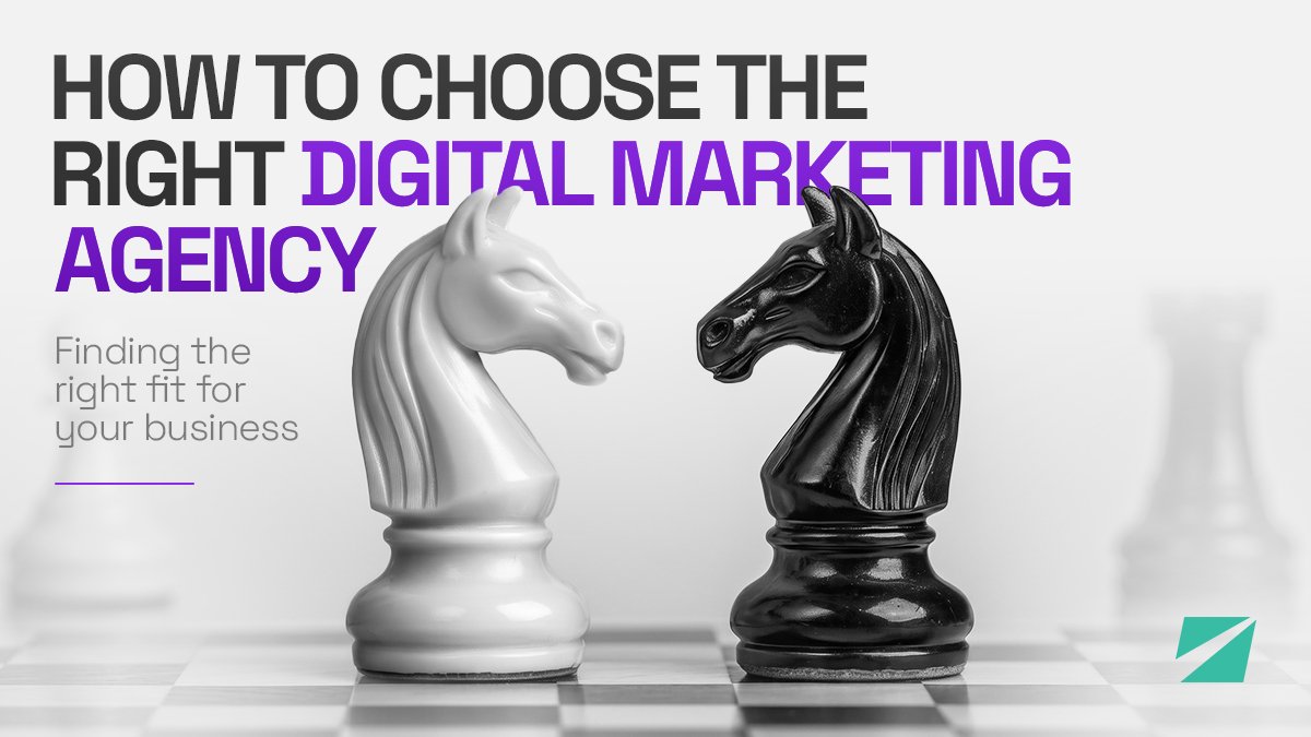 How to Choose the Right Digital Marketing Agency for Your Business